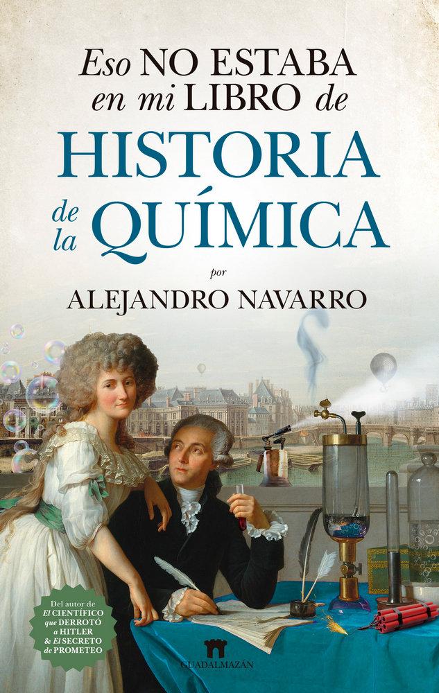 Vorderes Coverbild Eso No Estaba En Mi Libro de Historia de la Quimica