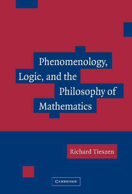 Vorderes Coverbild Phenomenology, Logic, and the Philosophy of Mathematics