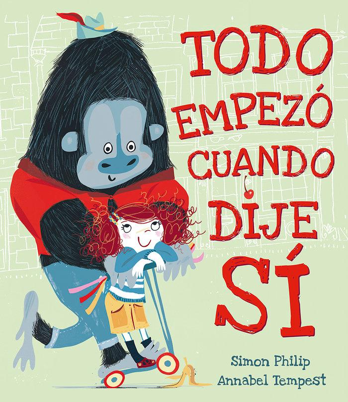 Vorderes Coverbild Todo Empezo Cuando Dije Si
