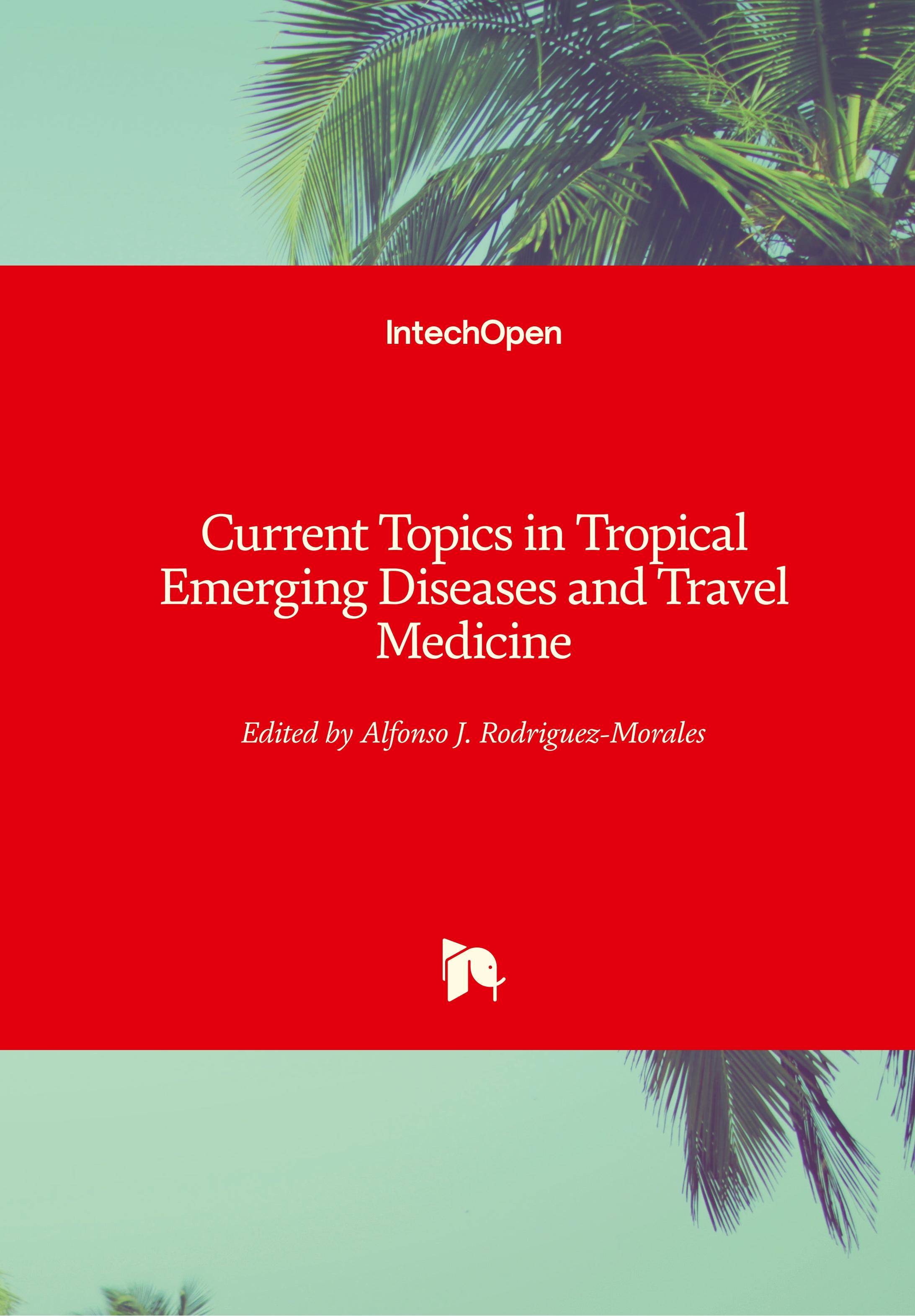 Vorderes Coverbild Current Topics in Tropical Emerging Diseases and Travel Medicine