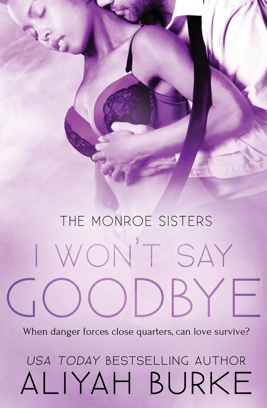 Vorderes Coverbild I Won't Say Goodbye