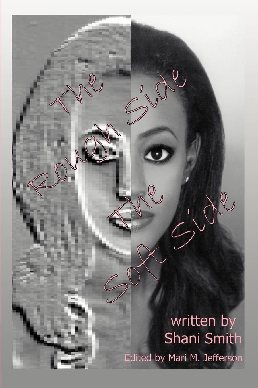 Vorderes Coverbild The Rough Side The Soft Side
