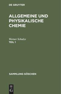 Vorderes Coverbild Allgemeine und physikalische Chemie. Teil 1