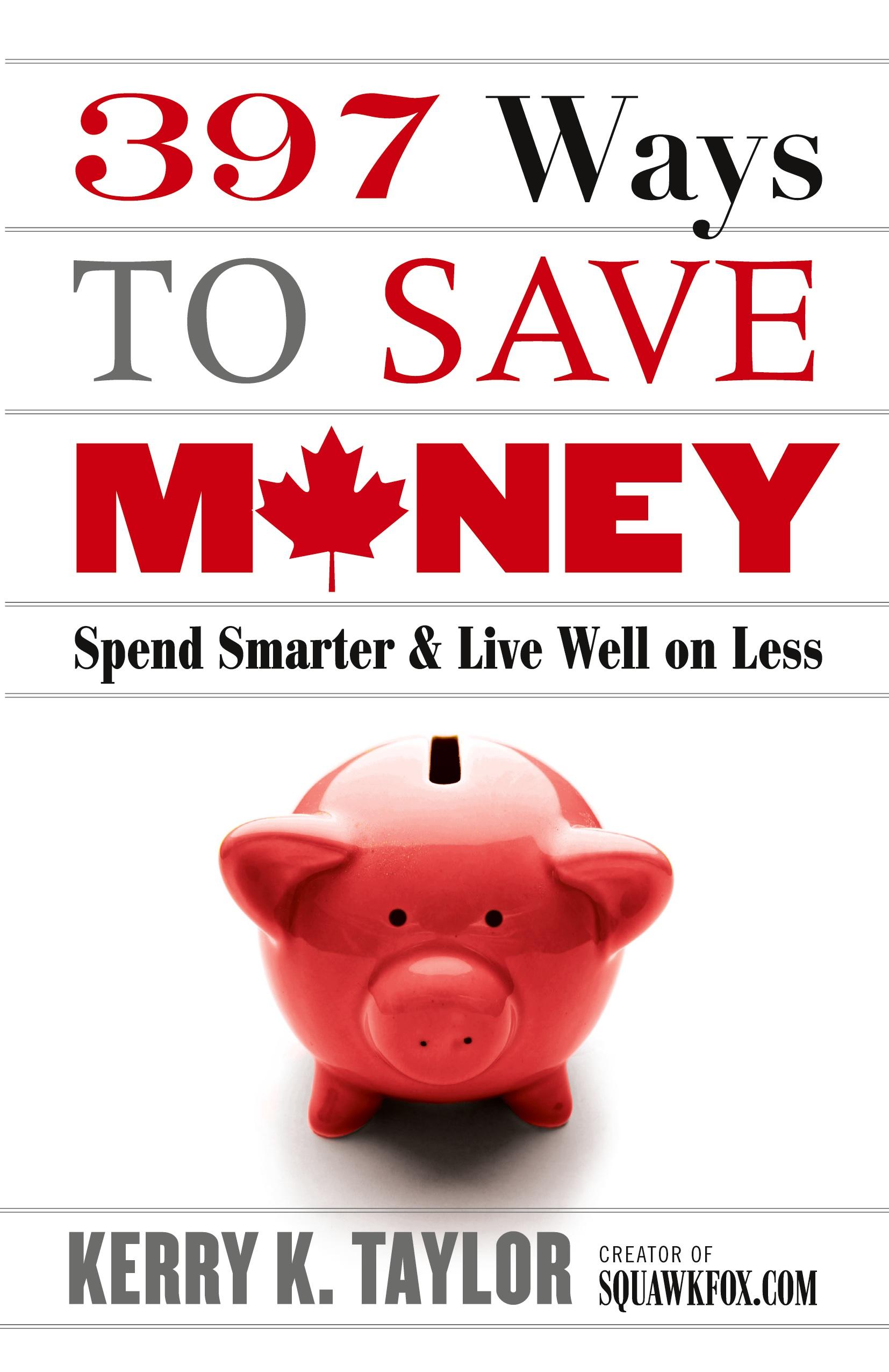 Vorderes Coverbild 397 Ways To Save Money (new Edition)