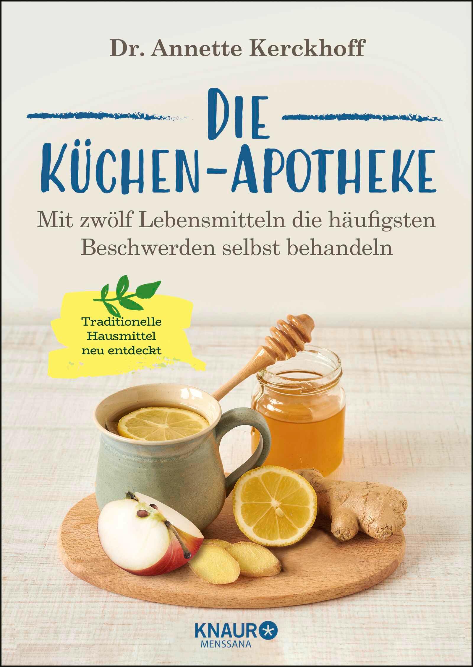 Vorderes Coverbild Die Küchen-Apotheke