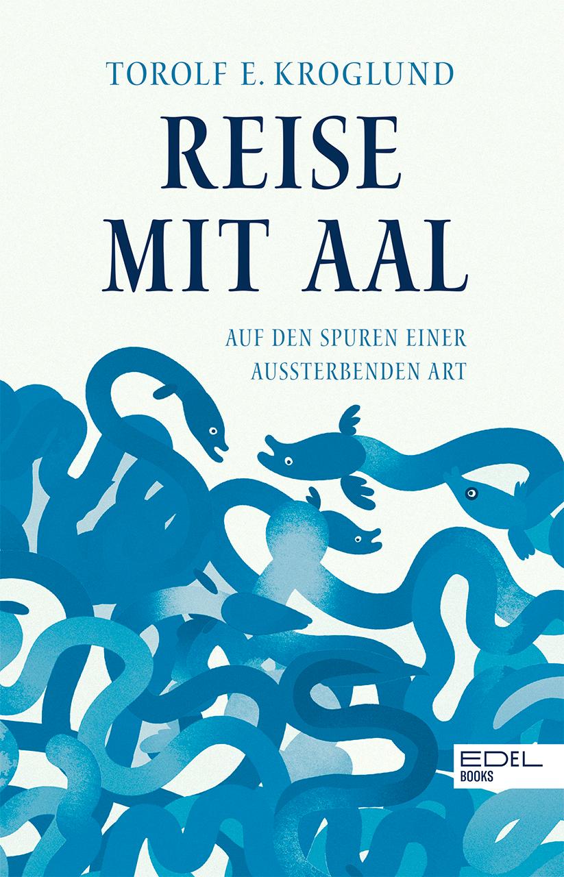 Vorderes Coverbild Reise mit Aal