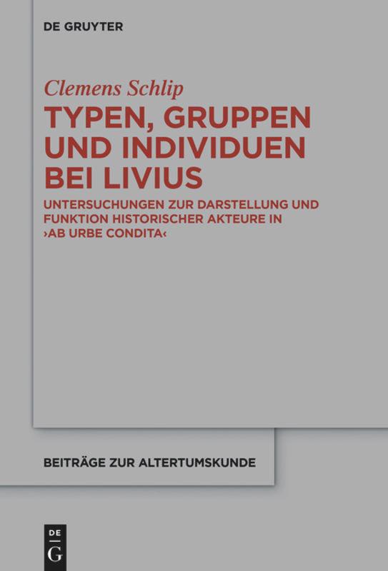 Vorderes Coverbild Typen, Gruppen und Individuen bei Livius
