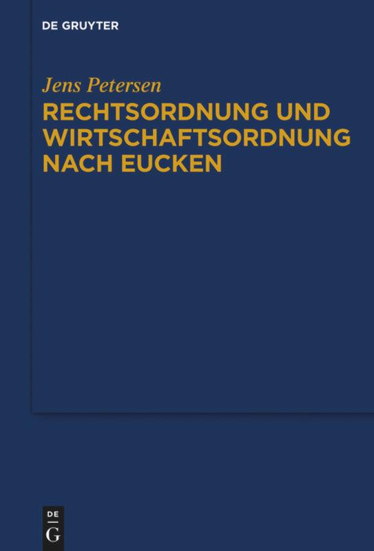 Vorderes Coverbild Rechtsordnung und Wirtschaftsordnung nach Eucken