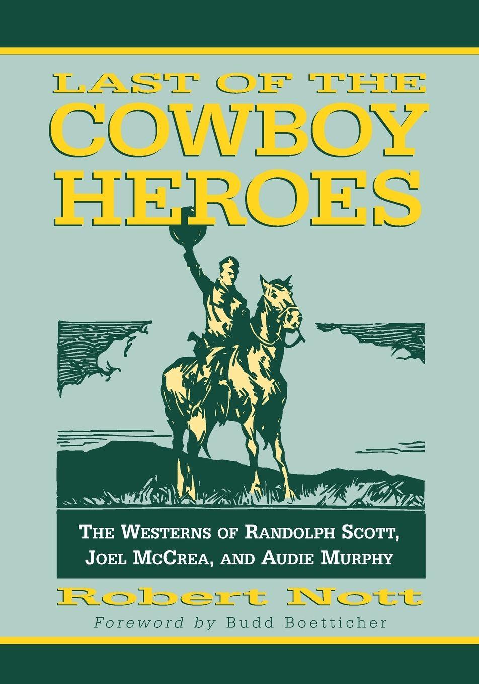 Vorderes Coverbild Last of the Cowboy Heroes