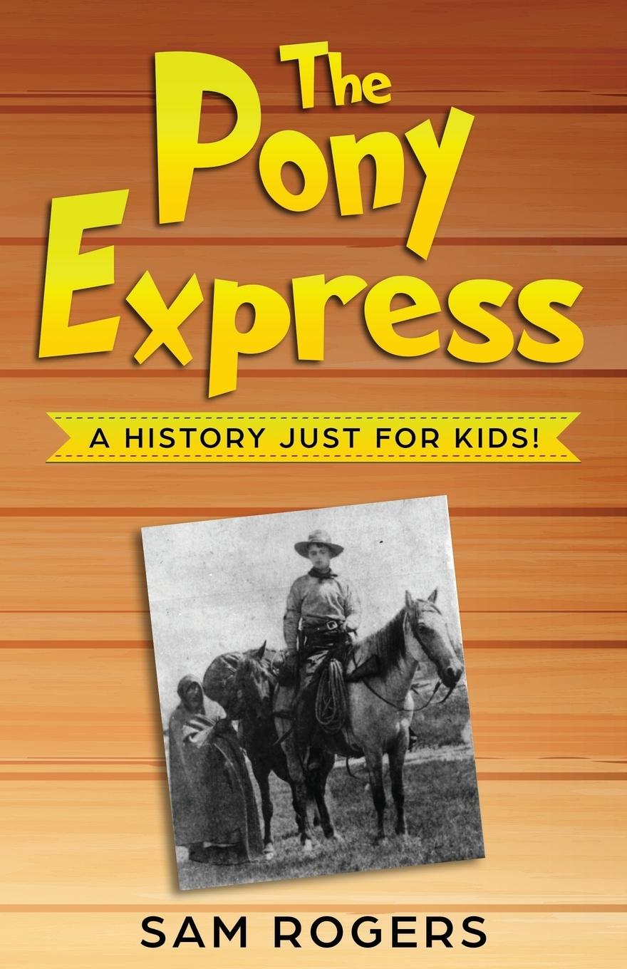 Vorderes Coverbild The Pony Express