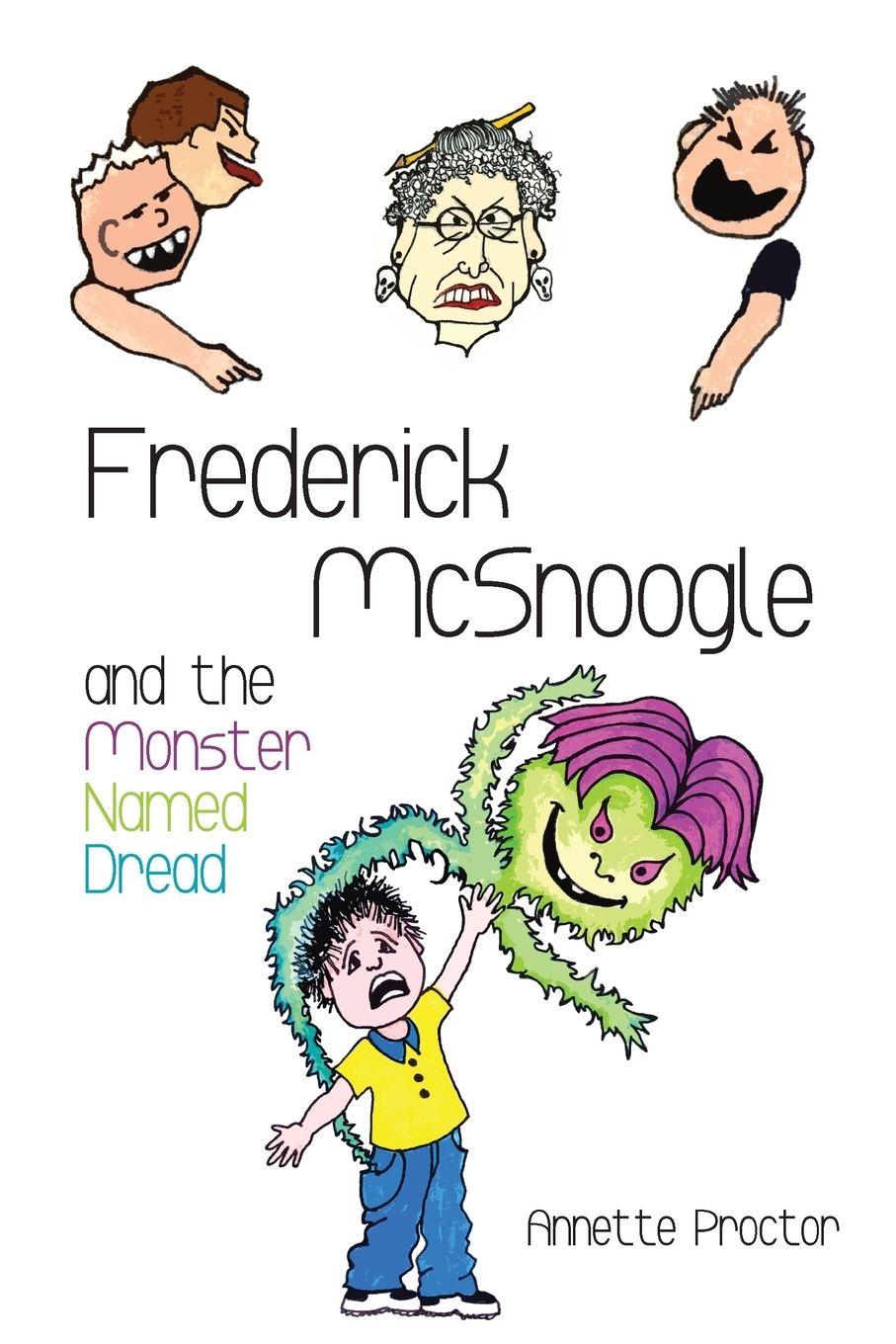 Vorderes Coverbild Frederick McSnoogle and the Monster Named Dread
