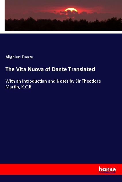 Vorderes Coverbild The Vita Nuova of Dante Translated