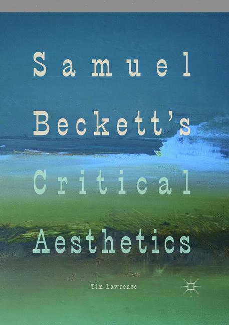 Vorderes Coverbild Samuel Beckett's Critical Aesthetics