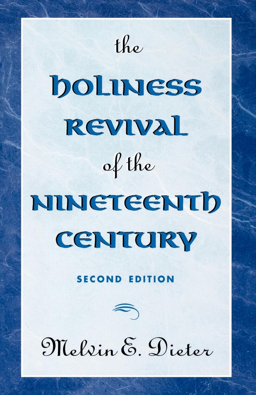 Vorderes Coverbild Holiness Revival of the Nineteenth Century