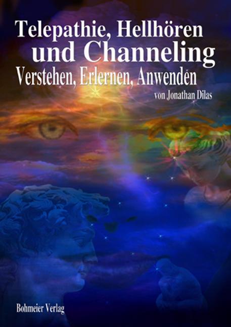Vorderes Coverbild Telepathie, Hellhören und Channeling