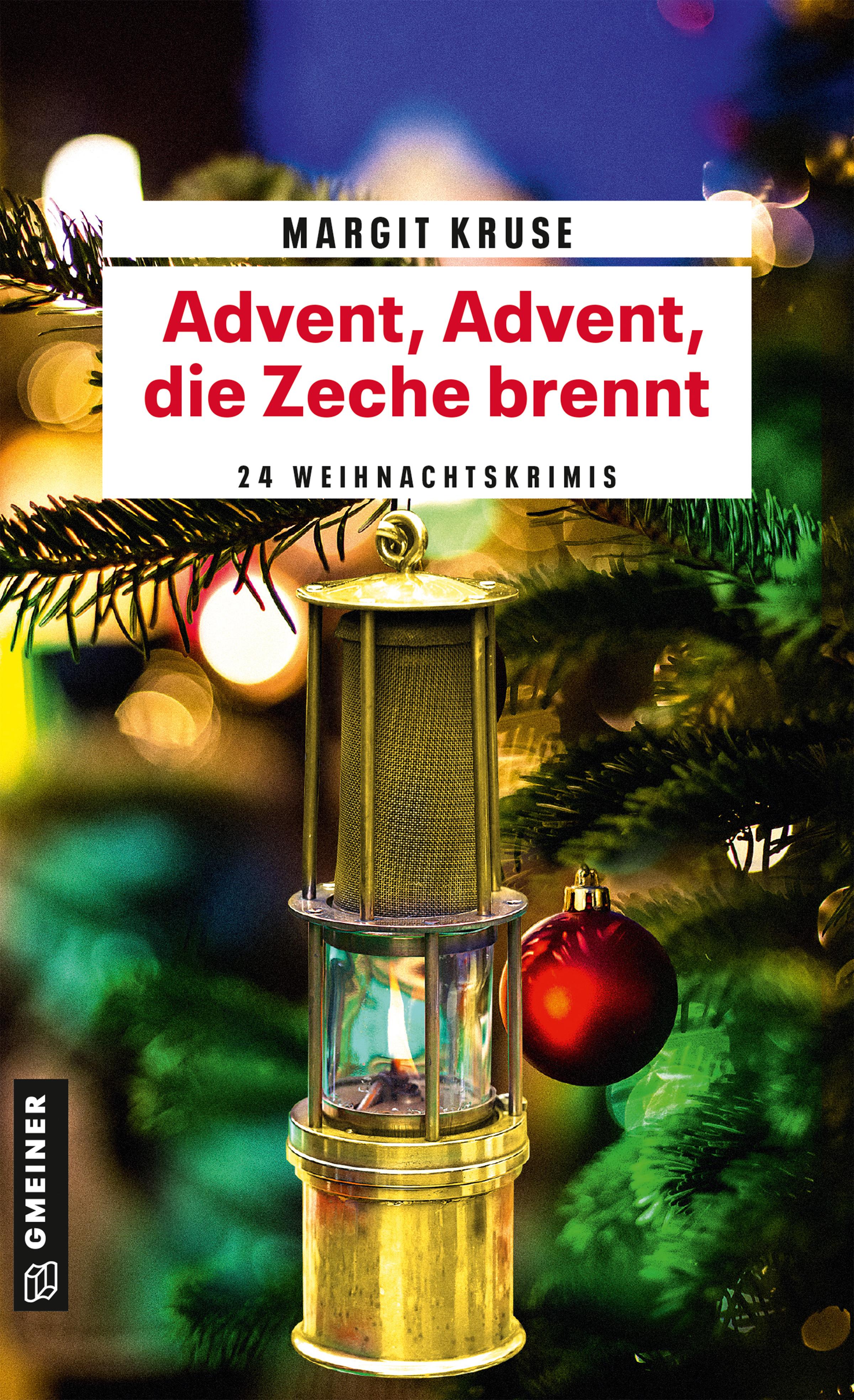 Vorderes Coverbild Advent, Advent, die Zeche brennt