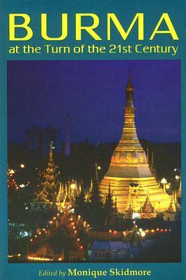 Vorderes Coverbild Burma at the Turn of the 21st Century