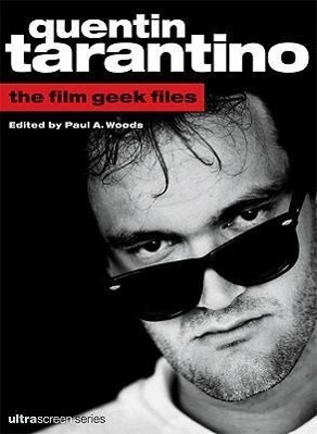 Vorderes Coverbild Quentin Tarantino: The Film Geek Files