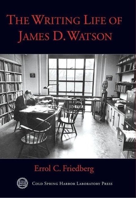 Vorderes Coverbild The Writing Life of James D. Watson