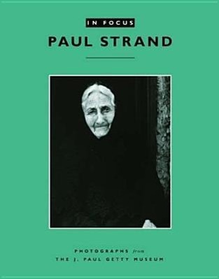 Vorderes Coverbild In Focus: Paul Strand