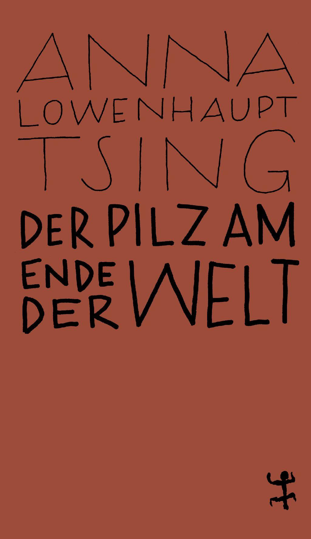Vorderes Coverbild Der Pilz am Ende der Welt
