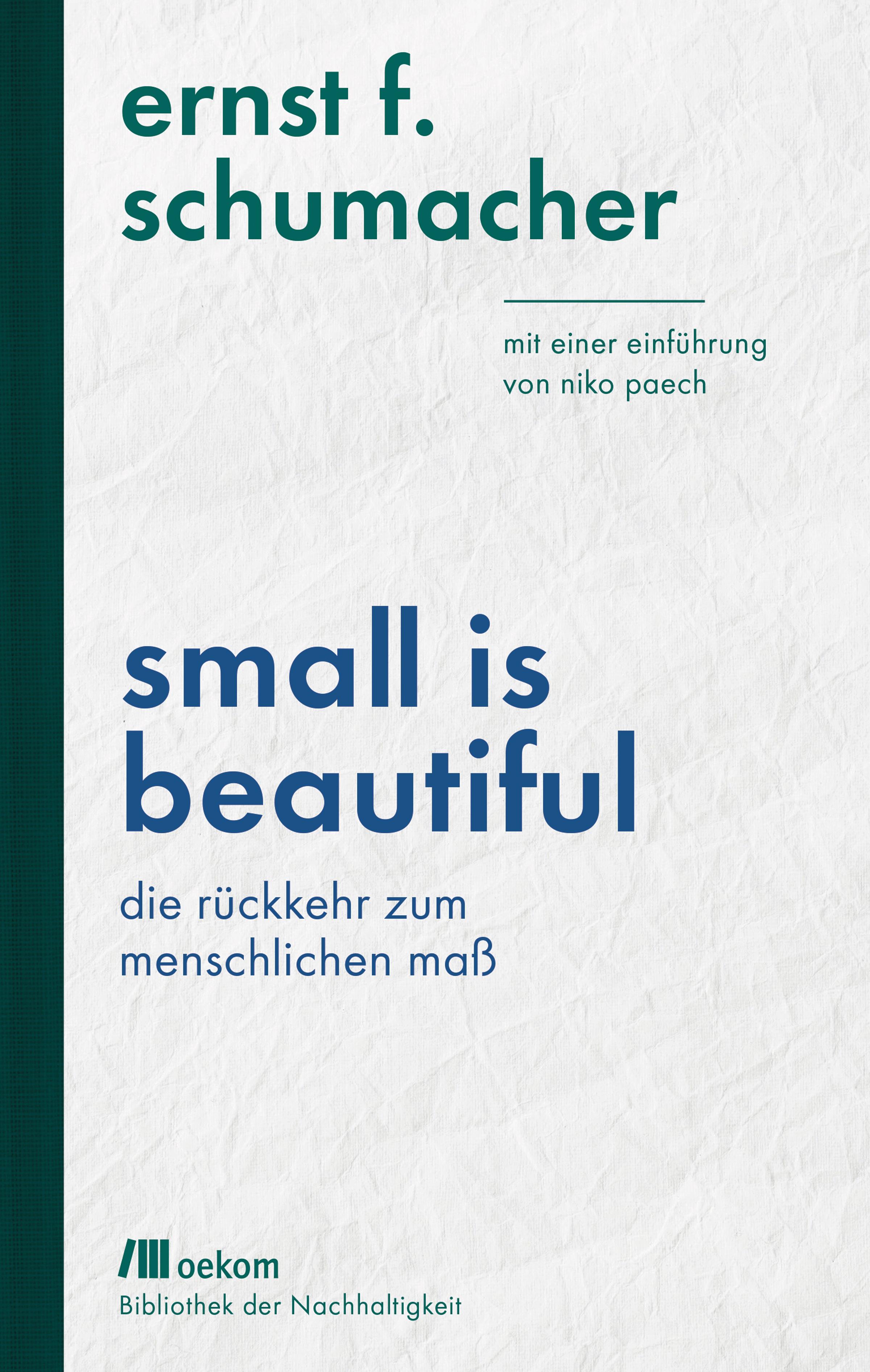 Vorderes Coverbild Small is beautiful