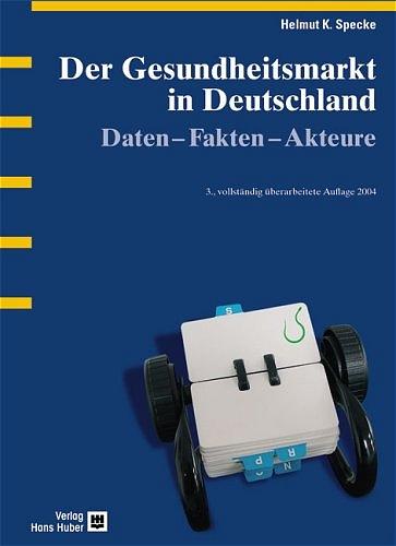 Vorderes Coverbild Der Gesundheitsmarkt in Deutschland