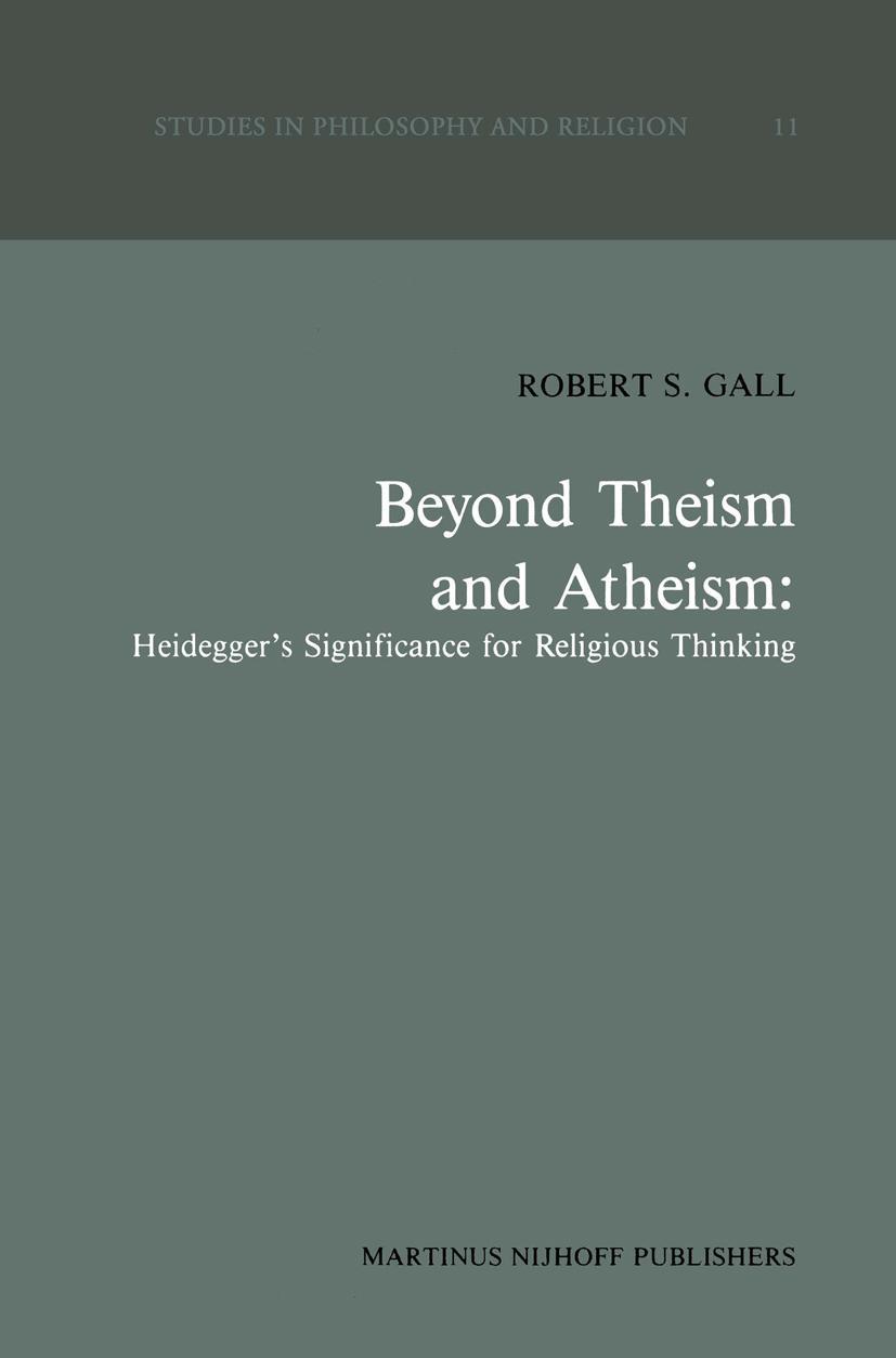 Vorderes Coverbild Beyond Theism and Atheism: Heidegger's Significance for Religious Thinking