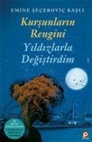Vorderes Coverbild Kursunlarin Rengini Yildizlarla Degistirdim