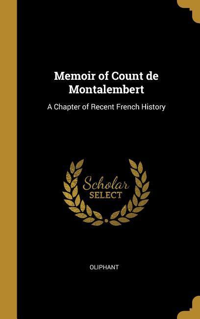 Vorderes Coverbild Memoir of Count de Montalembert