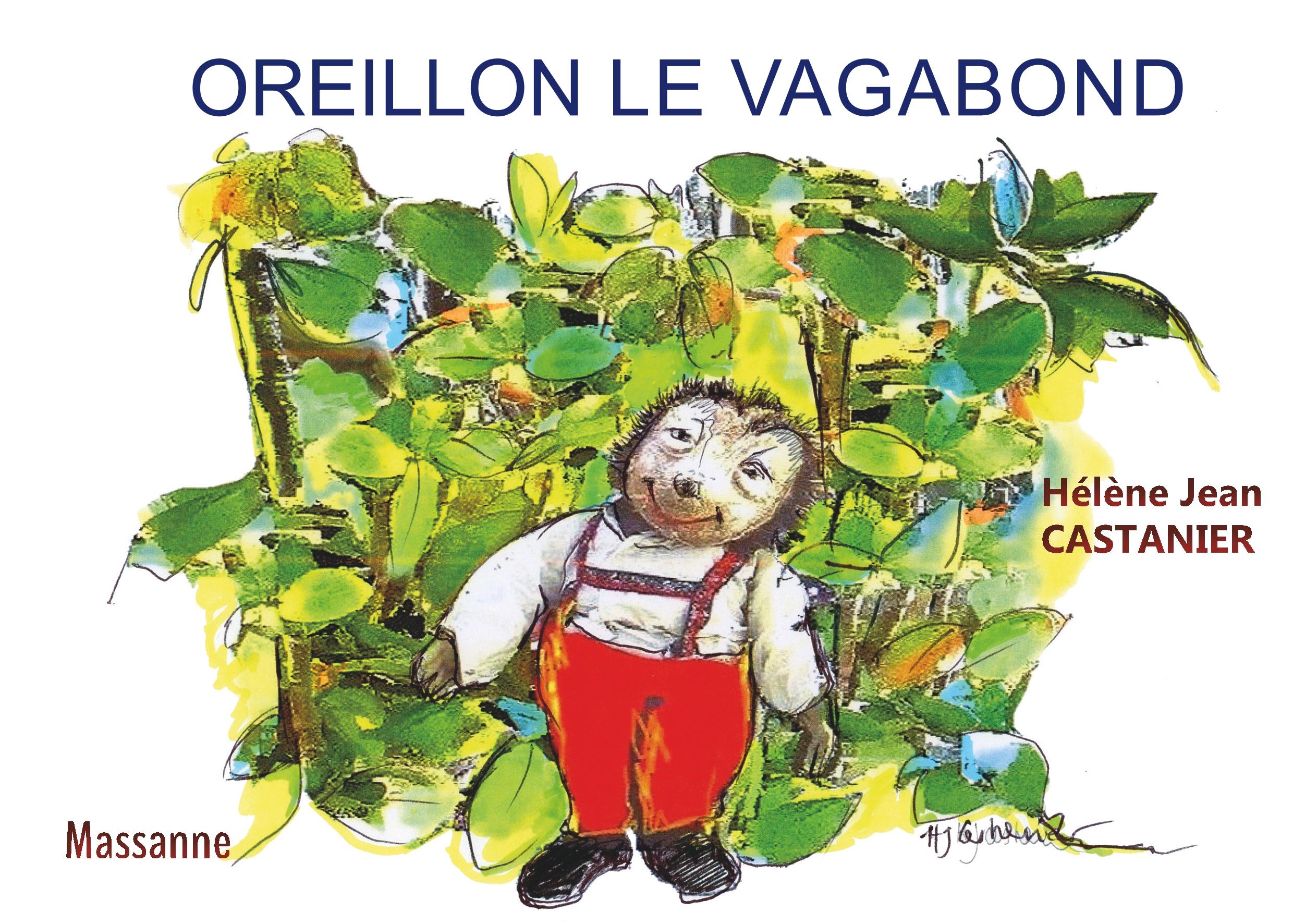 Vorderes Coverbild Oreillon le vagabond
