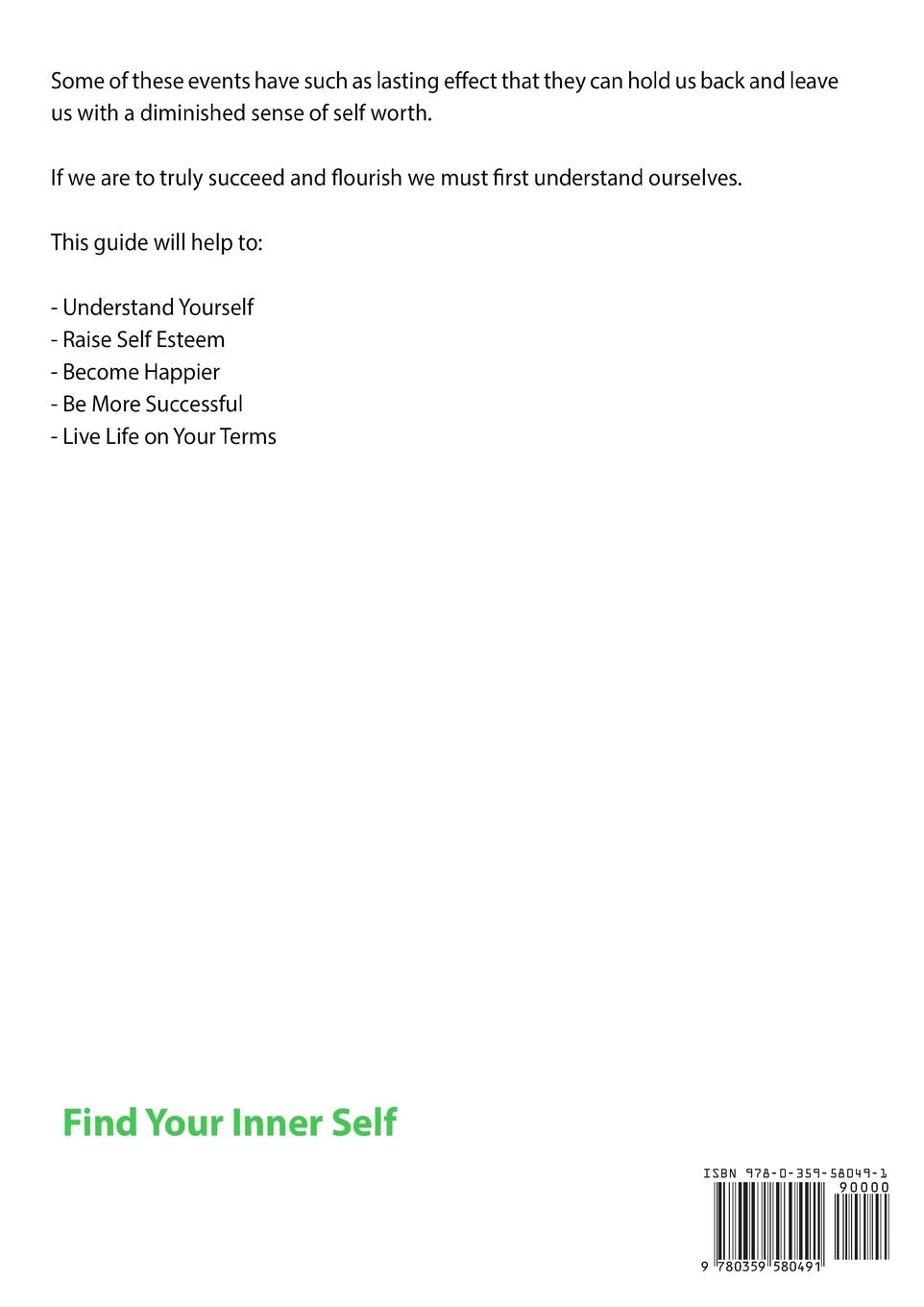 Rückseitencover How to Find Your Inner Self to Awaken to Who Your Truly Are A Guide to Healing, Transformation, & Clarity