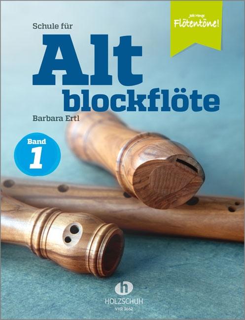 Vorderes Coverbild Schule für Altblockflöte 1