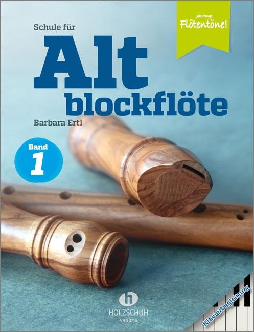 Vorderes Coverbild Schule für Altblockflöte 1 - Klavierbegleitung