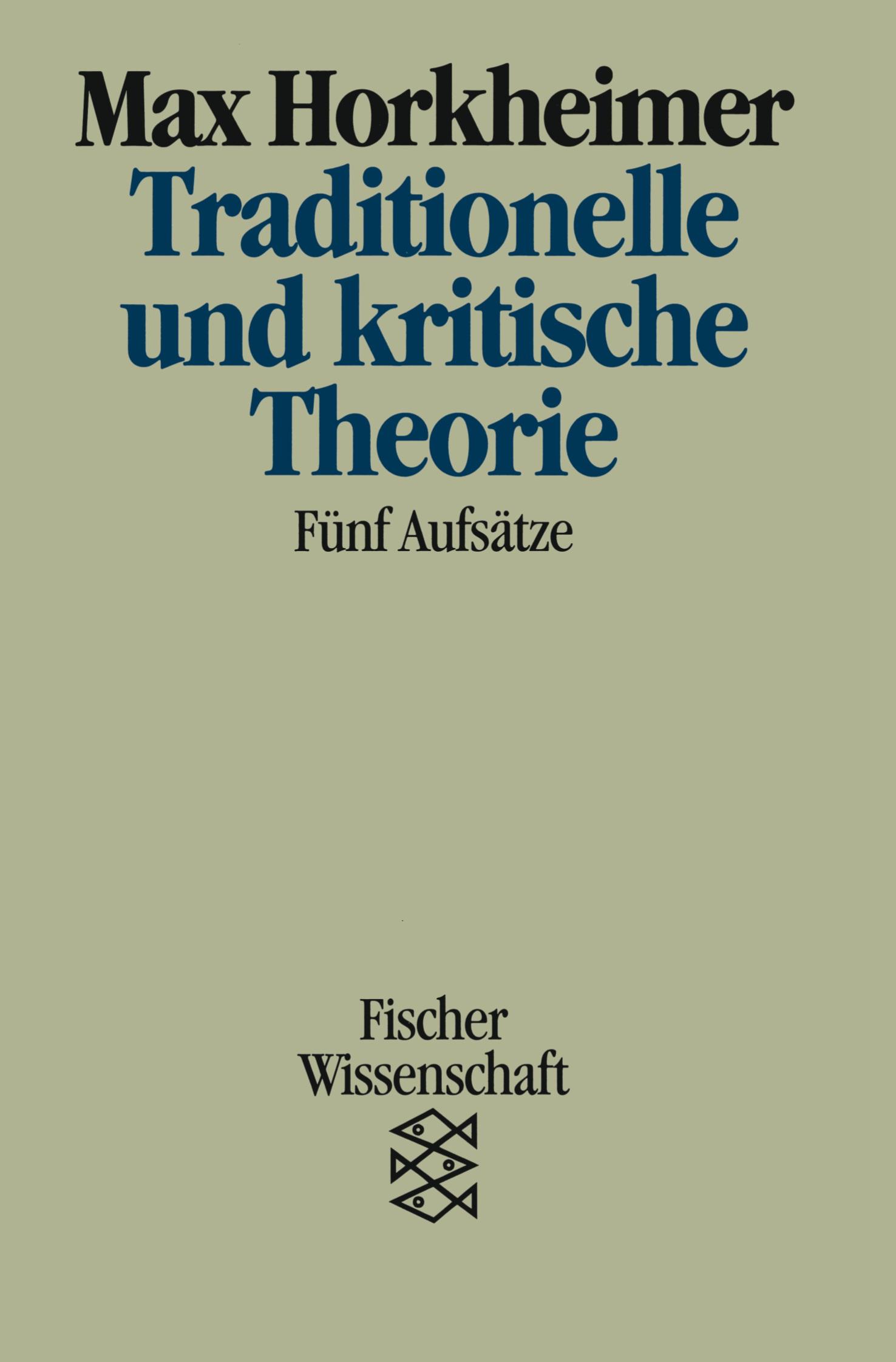 Vorderes Coverbild Traditionelle und kritische Theorie