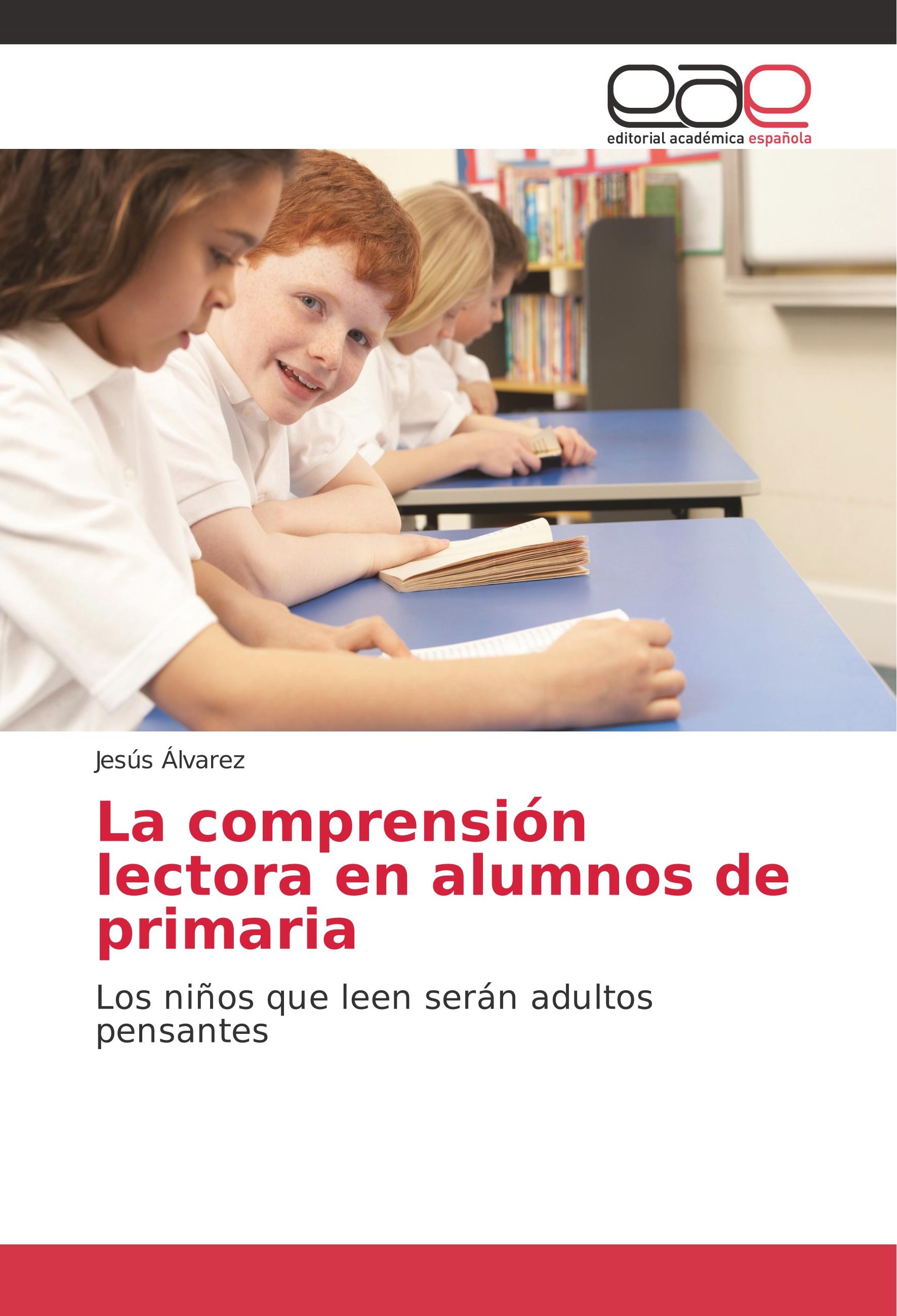 Vorderes Coverbild La comprensión lectora en alumnos de primaria