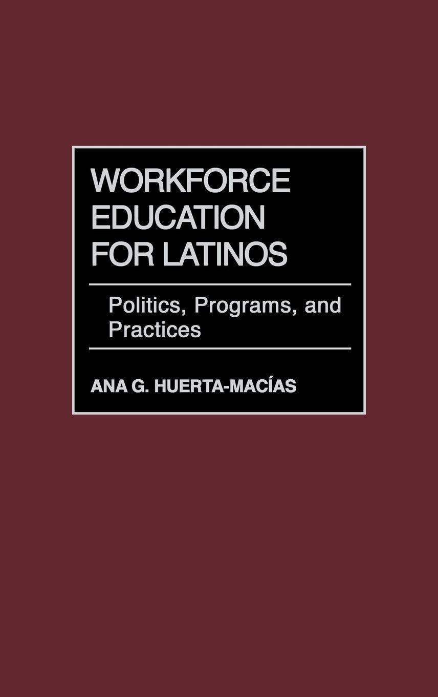 Vorderes Coverbild Workforce Education for Latinos