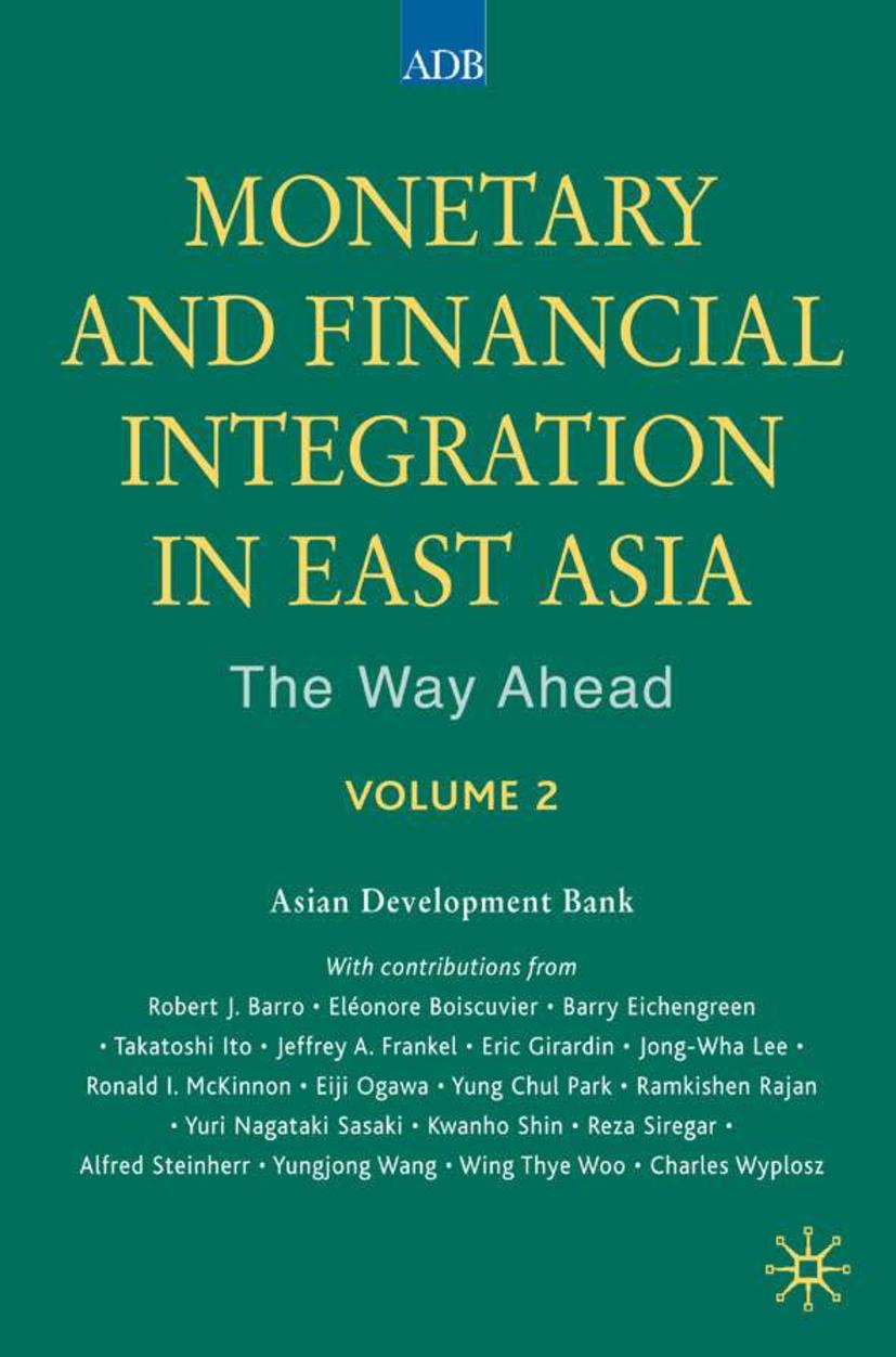 Vorderes Coverbild Monetary and Financial Integration in East Asia