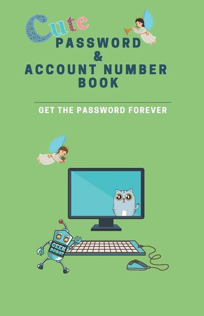Vorderes Coverbild Cute Password & Account Number Book: Get the Password Forever