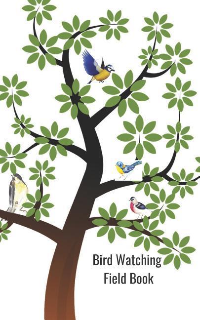 Vorderes Coverbild Bird Watching Field Book