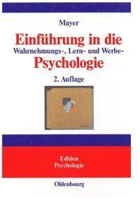 Vorderes Coverbild Einführung in die Wahrnehmungs-, Lern- und Werbe-Psychologie