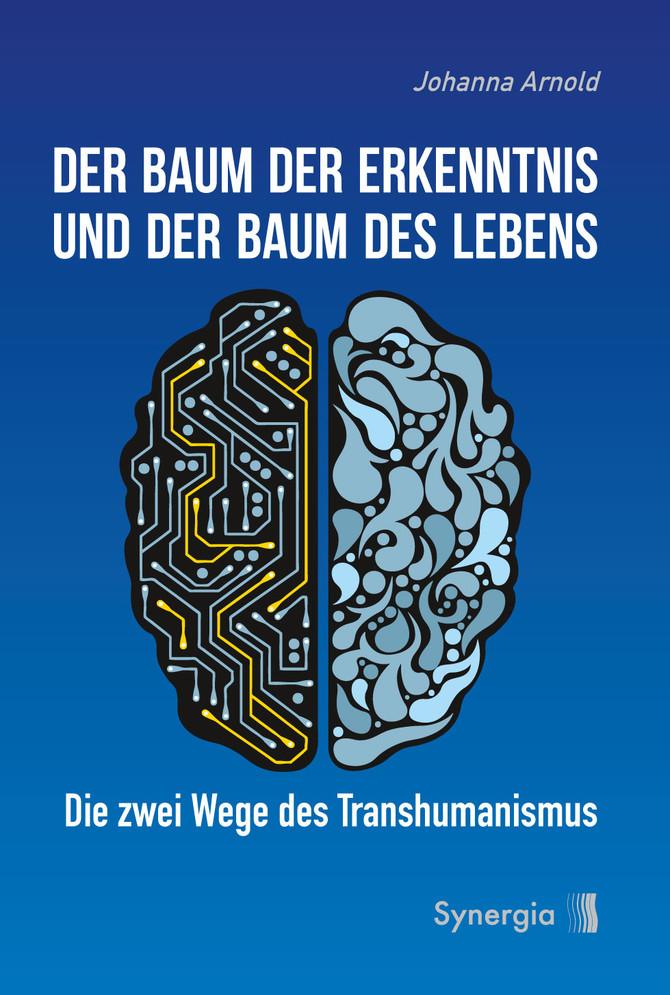 Vorderes Coverbild Der Baum der Erkenntnis und der Baum des Lebens
