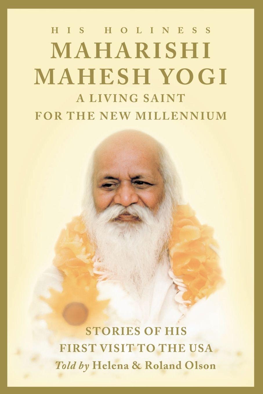 Vorderes Coverbild Maharishi Mahesh Yogi - A Living Saint for the New Millennium
