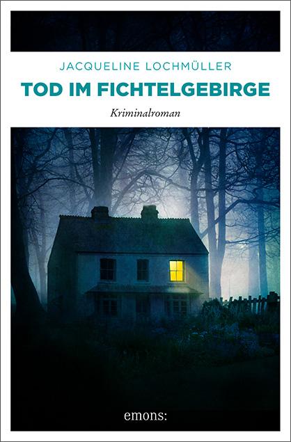 Vorderes Coverbild Tod im Fichtelgebirge