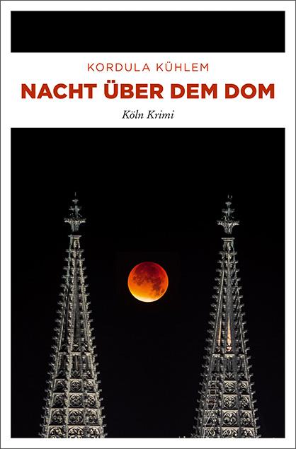 Vorderes Coverbild Nacht über dem Dom