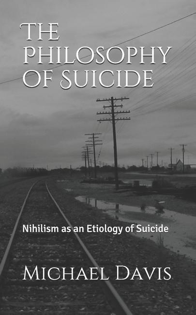 Vorderes Coverbild The Philosophy of Suicide