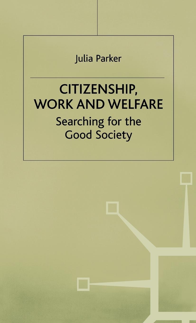 Vorderes Coverbild Citizenship, Work and Welfare