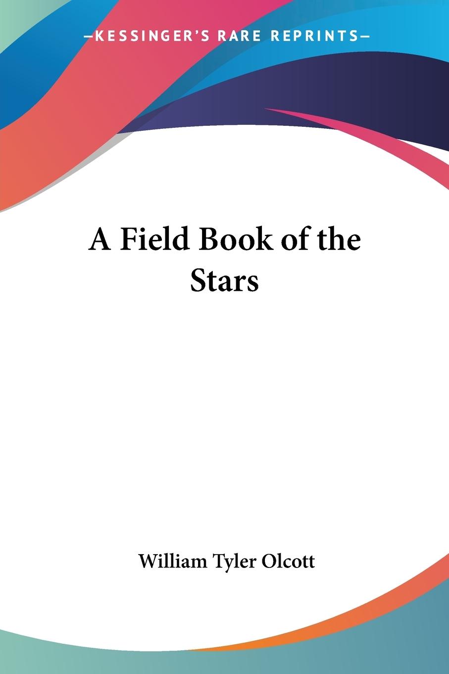 Vorderes Coverbild A Field Book of the Stars