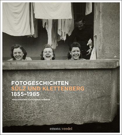 Vorderes Coverbild Fotogeschichten Sülz und Klettenberg 1855-1985