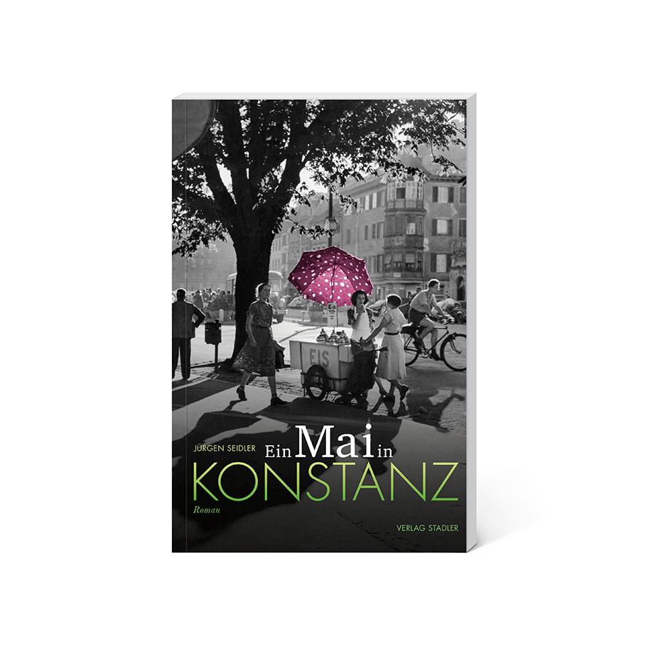 Vorderes Coverbild Ein Mai in Konstanz